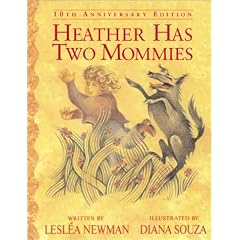 Heather Has Two Mommies (Anniversary-10th)