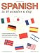 Spanish in 10 Minutes a Day®