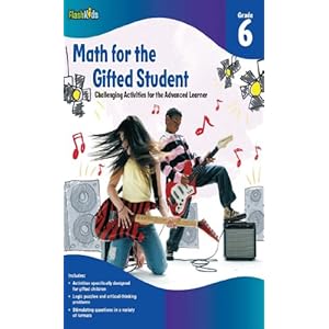 Math for the Gifted Student Grade 6 (For the Gifted Student)