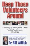 Keep Those Volunteers Around