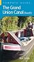 Grand Union Canal (South): A Towpath Guide (Towpath Guides)