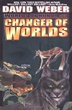 Changer of Worlds (Worlds of Honor #3)