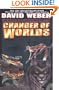 Changer of Worlds (Worlds of Honor #3)