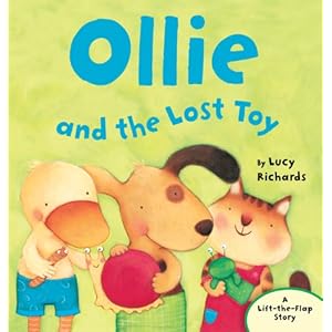 Ollie and the Lost Toy: A Lift-the-Flap Story