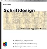 Schriftdesign - Menschen, Typen, Stile