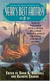 Year's Best Fantasy 5 (Year's Best Fantasy)
