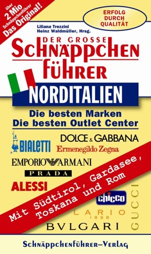 Schn�ppchenf�hrer, Fabrikverkauf Norditalien