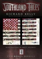 Southland Tales Book 1: Two Roads Diverge (Bk. 1)