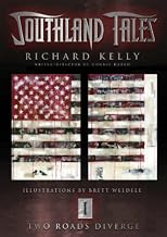 Southland Tales Book 1: Two Roads Diverge