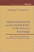 Transformation and Convergence in the Frame of Knowledge