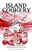 Island Cookery: Seafood Specialties and Alltime Favourites from Quadra Island British ColumbiaでAmazonアフィリエイトツール