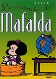 Mafalda, tome 5 : Le Monde de Mafalda