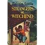 Strangers at Witchend (Lone Pine~ GGBP Paperback Edition )