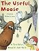 The Useful Moose: A Truthful, Moose-Full Tale
