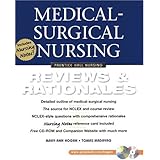 Medical-Surgical Nursing: Reviews and Rationales (Prentice Hall Nursing Reviews and Rationales Series)