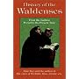 History of the Waldenses: From the Earliest Period to the Present Time