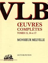 Monsieur Melville: t.15-16-17