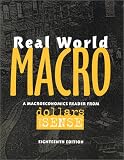 Real World Macro: A Macroeconomics Reader From Dollars & Sense