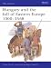 Hungary and the Fall of Eastern Europe, 1000-1568 (Men-at-arms)