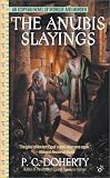 The Anubis Slayings