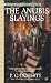The Anubis Slayings