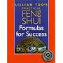 Lillian Too's Practical Feng Shui: Formulas for Success