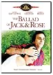 The Ballad of Jack and Rose