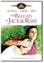 The Ballad of Jack and Rose