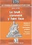 Le bruit : Comment y faire face : Solutions pratiques - D�marche amiable - Recours en justice