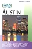 Insiders' Guide to Austin Insiders' Guide to Austin