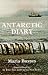 Book Antarctic Diary: A Letter to Her Family