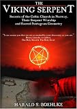 DVD The Viking Serpent; Secrets of the Celtic Church in Norway and Sacred Pentagram Geometry code image