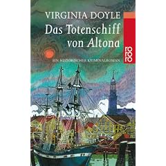 Das Totenschiff von Altona: Ein historischer Kriminalroman