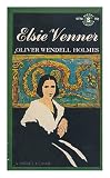 Elsie Venner : a romance of destiny / with an afterword by Miriam R. Small