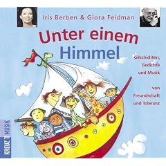 Unter einem Himmel - CD . Geschichten Gedichte und Musik von Freundschaft und Toleranz