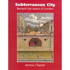 Subterranean City: Beneath the Streets of London