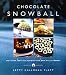 Chocolate Snowball: And Other Fabulous Pastries from Deer Valley Bakery