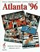 Search : Atlanta '96: The Official Commemorative Book of the Centennial Olympic Games