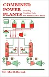 Combined Power Plants: Including Combined Cycle Gas Turbine (Ccgt) Plants