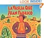 La Vasija Que Juan Fabrico (Spanish Edition)