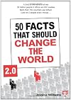 50 Facts That Should Change the World 2.0