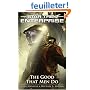 The Good That Men Do