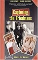 Capturing the Friedmans