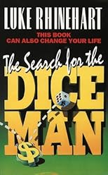 The Search for the Dice Man
