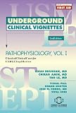 Underground Clinical Vignettes: Pathophysiology, Volume 1: Classic Clinical Cases for USMLE Step 1 Review
