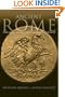 Ancient Rome: From the Early Republic to the Assasination of Julius Caesar