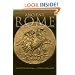 Ancient Rome: From the Early Republic to the Assasination of Julius Caesar