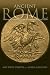 Ancient Rome: From the Early Republic to the Assasination of Julius Caesar