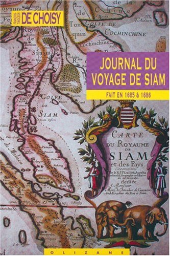 Journal du Voyage de Siam : Fait