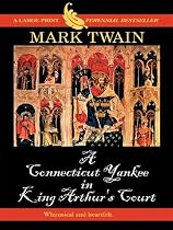 A Connecticut Yankee in King Arthur's Court